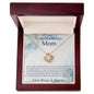 Mom_Thank You For Loving Me_Love Knot Necklace