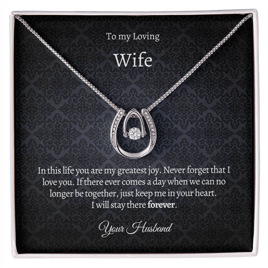 Wife | In This Life You Are My Greatest Joy | Lucky In Love Necklace