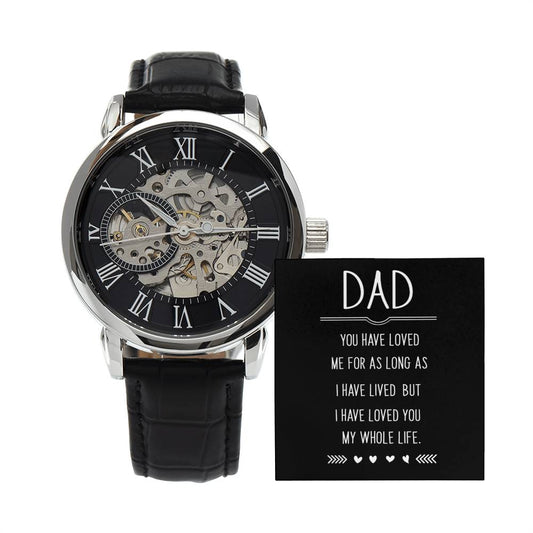 Dad_You Loved Me_Openwork Watch