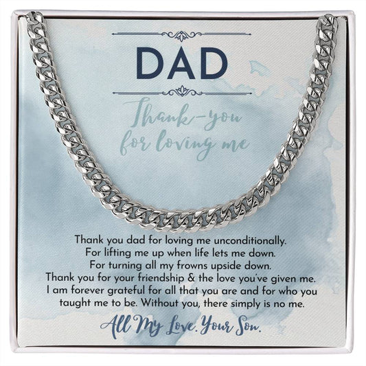 Dad | Thank You Dad For Loving Me | Cuban Link Chain