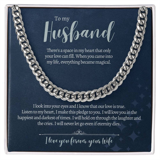 Husband | There's A Space In My Heart | Cuban Link Chain