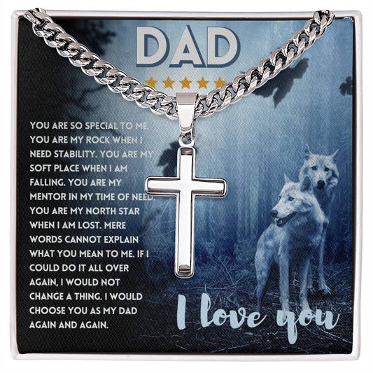 Dad_You Are So Special To Me_Artisan Cross on Cuban link Chain