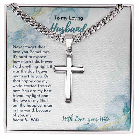 Husband | Never Forget That I Love You | Artisan Cross Necklace